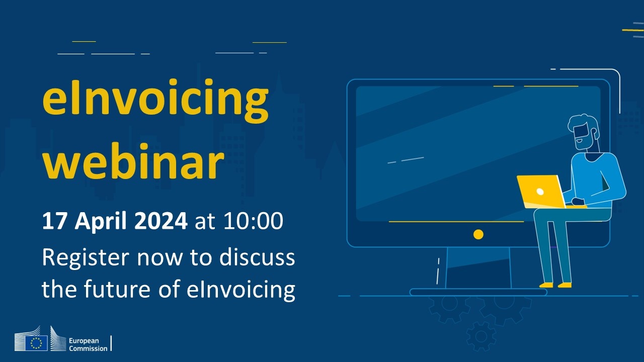 Official image announcing an upcoming European Commission webinar on the "Future of E-Invoicing"